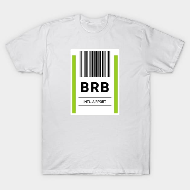 BRB Airport Baggage Label T-Shirt by powniels